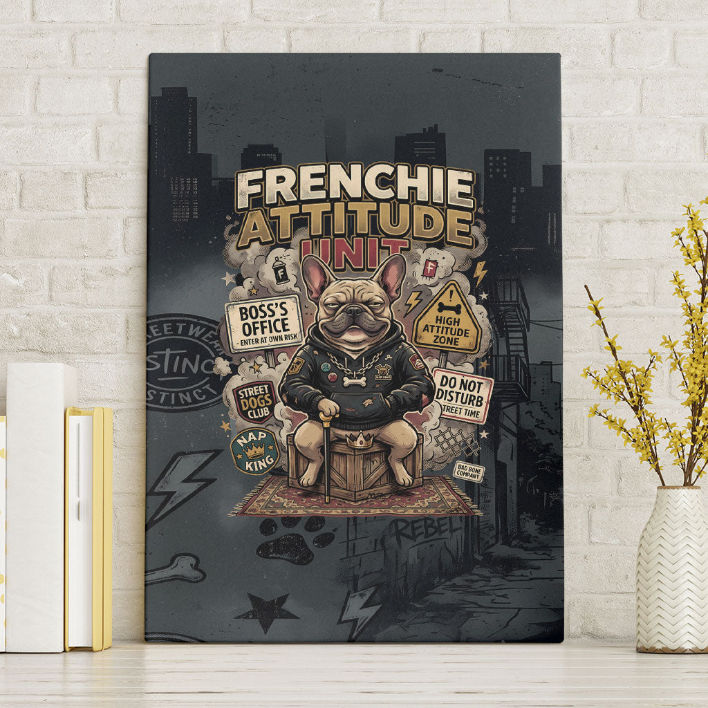 French Bulldog Tiny Body Major Attitude Canvas Wall Art Urban Streetwear Cool Frenchie Mascot Art