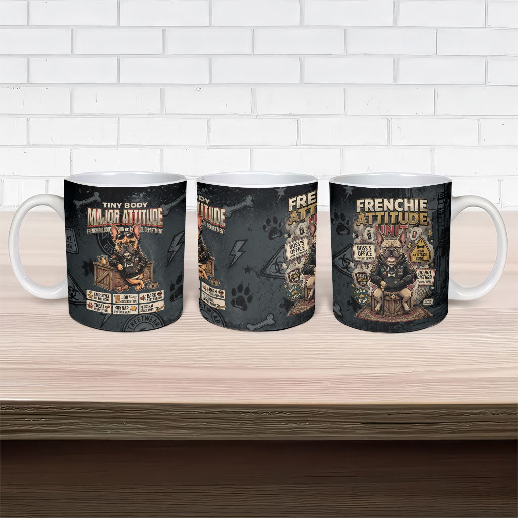 French Bulldog Tiny Body Major Attitude Ceramic Mug Urban Streetwear Cool Frenchie Mascot Art
