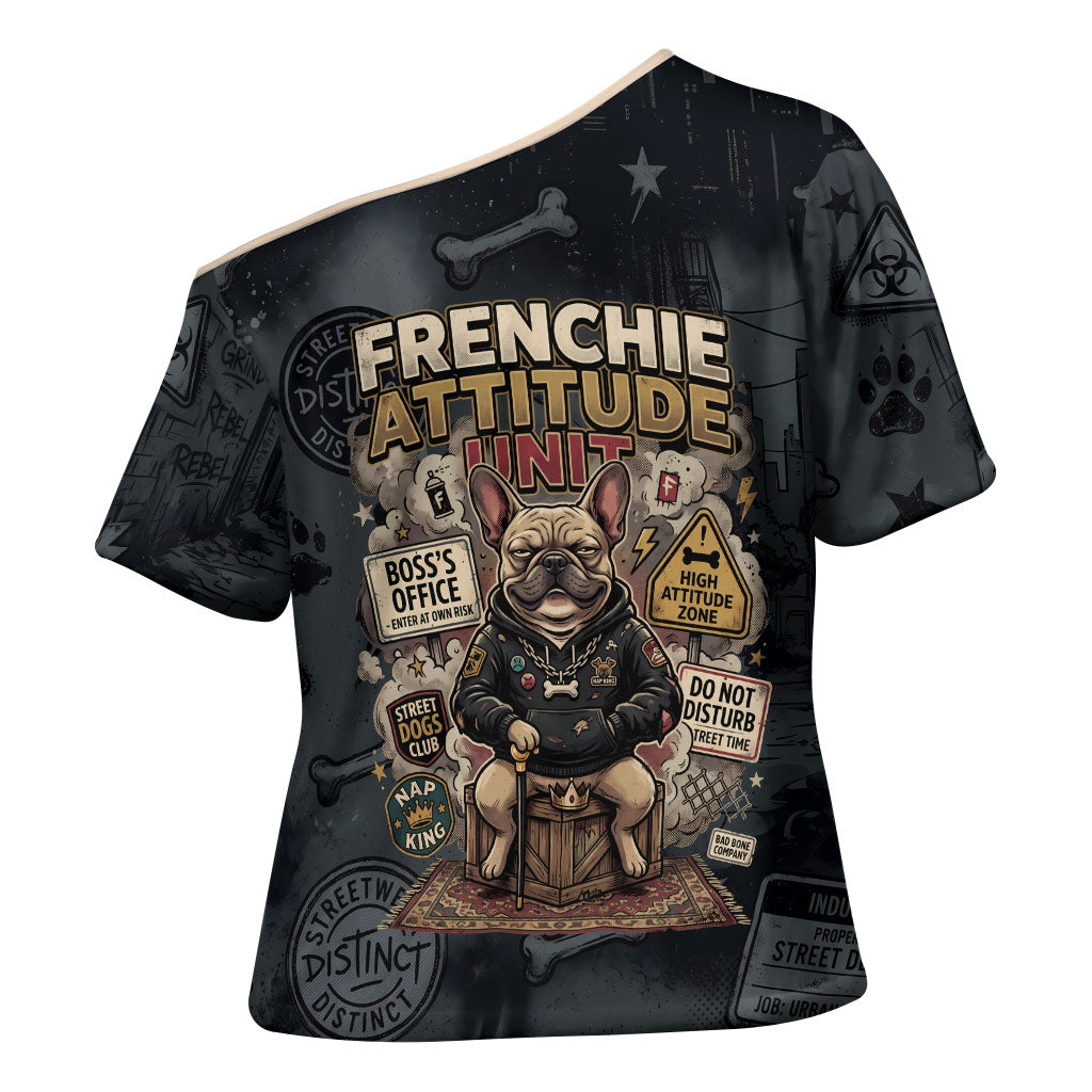 French Bulldog Tiny Body Major Attitude Cross Shoulder Shirt Urban Streetwear Cool Frenchie Mascot Art