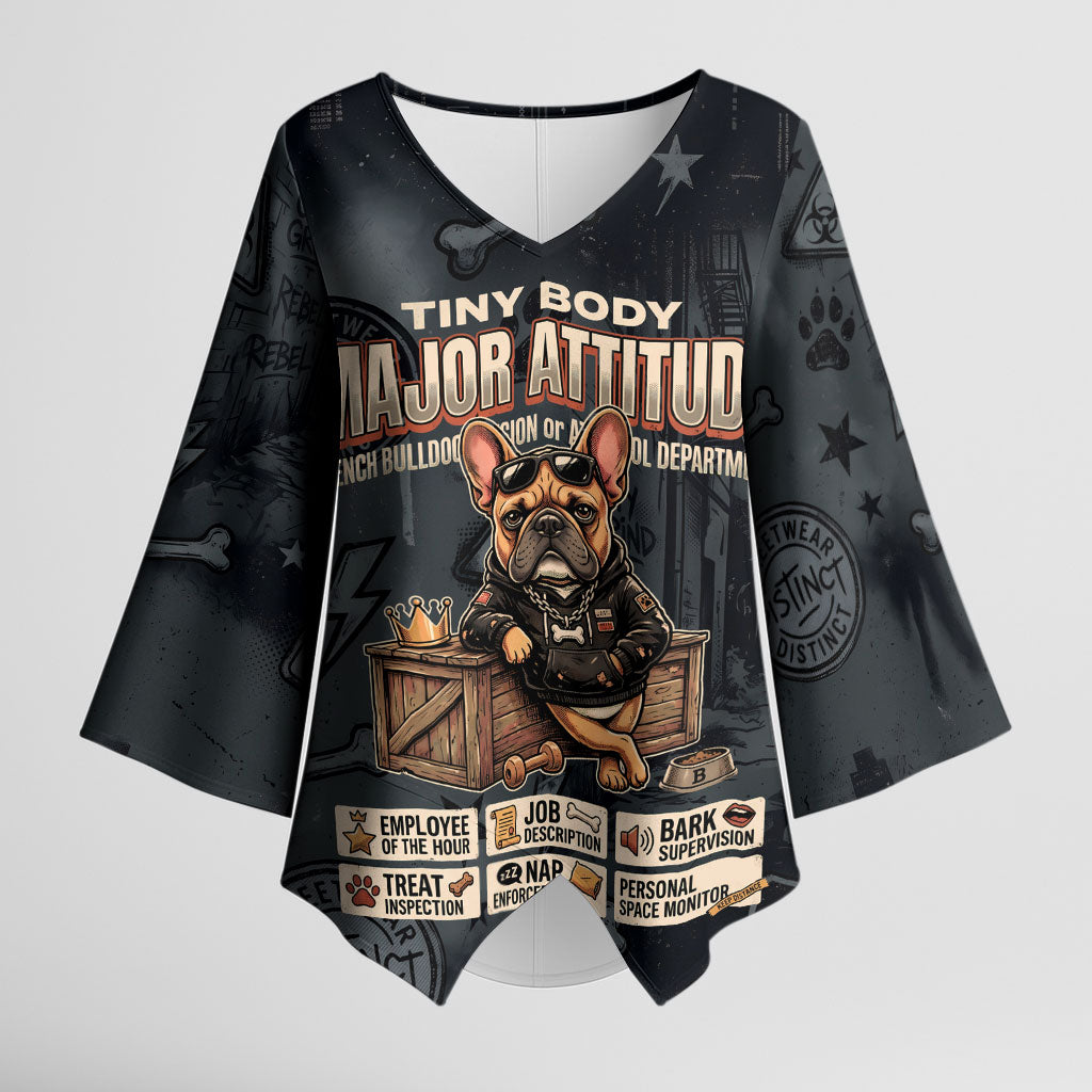 French Bulldog Tiny Body Major Attitude Kimono Sleeve Blouse Urban Streetwear Cool Frenchie Mascot Art