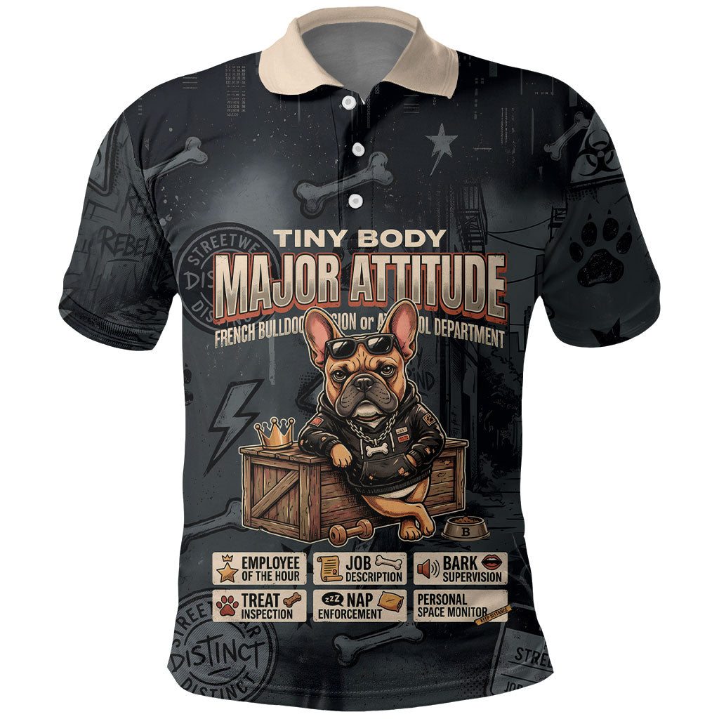 French Bulldog Tiny Body Major Attitude Polo Shirt Urban Streetwear Cool Frenchie Mascot Art