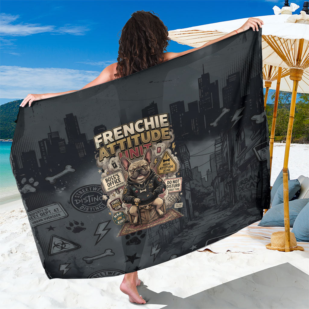 French Bulldog Tiny Body Major Attitude Sarong Urban Streetwear Cool Frenchie Mascot Art