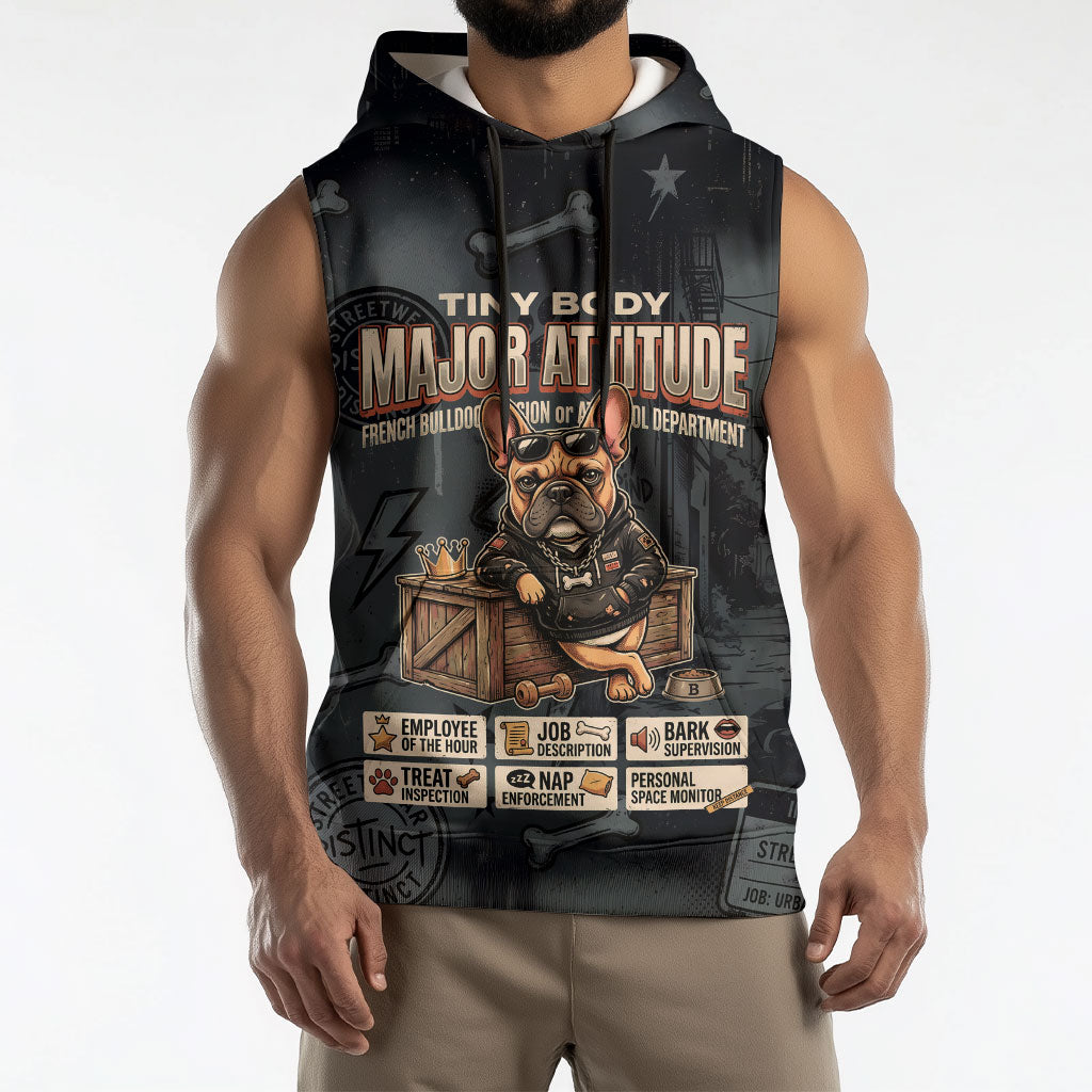 French Bulldog Tiny Body Major Attitude Sleeveless Hoodie Urban Streetwear Cool Frenchie Mascot Art