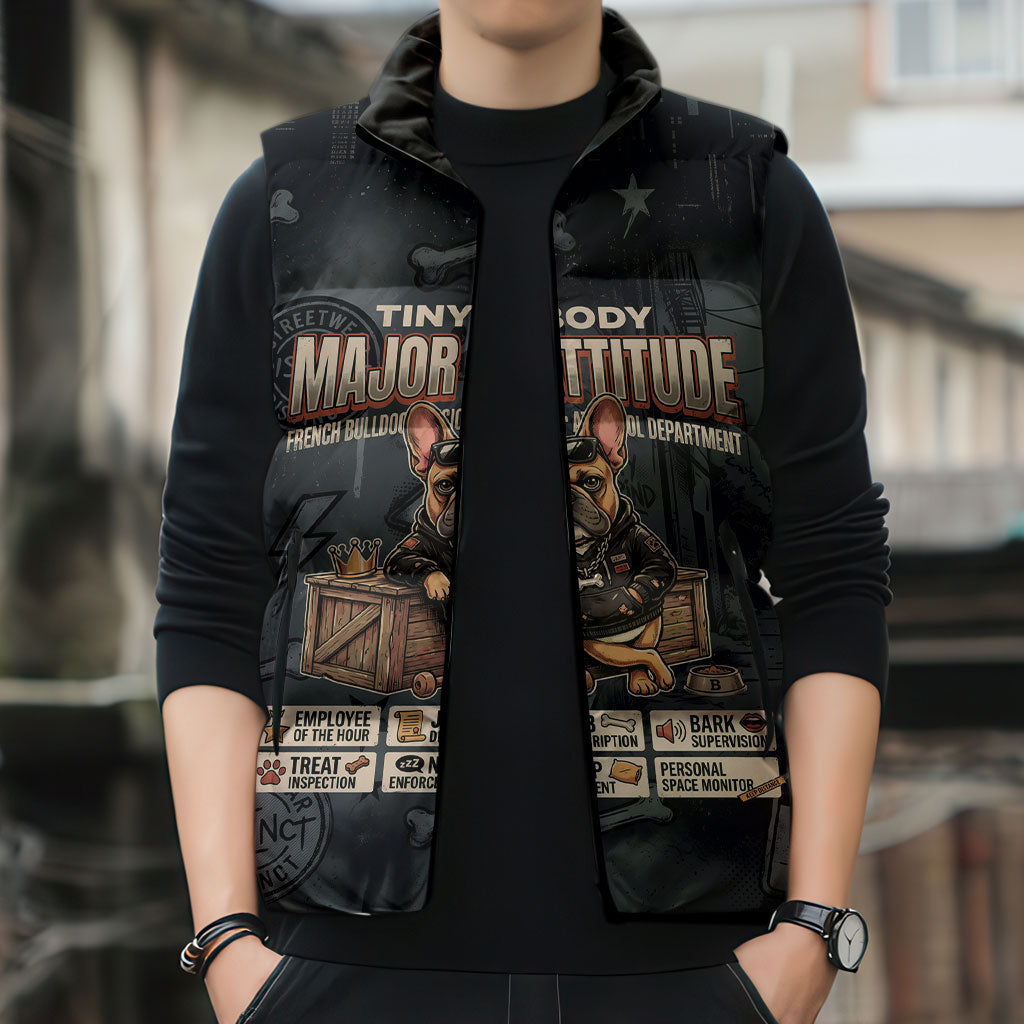 French Bulldog Tiny Body Major Attitude Sleeveless Puffer Jacket Urban Streetwear Cool Frenchie Mascot Art