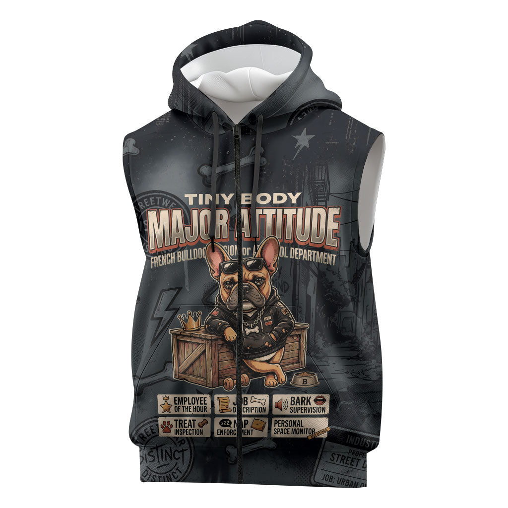 French Bulldog Tiny Body Major Attitude Sleeveless Zip Hoodie Urban Streetwear Cool Frenchie Mascot Art