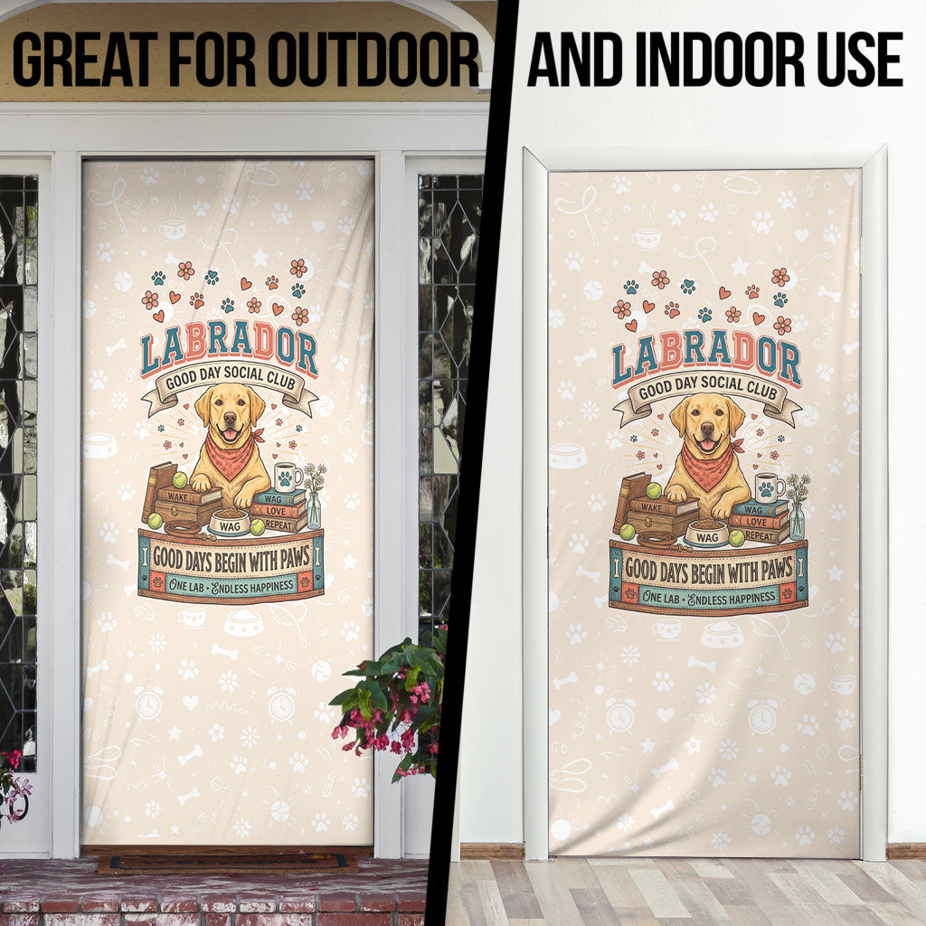Labrador Good Days Start With A Lab Door Cover Retro Cute Yellow Lab Paws And Tennis Balls