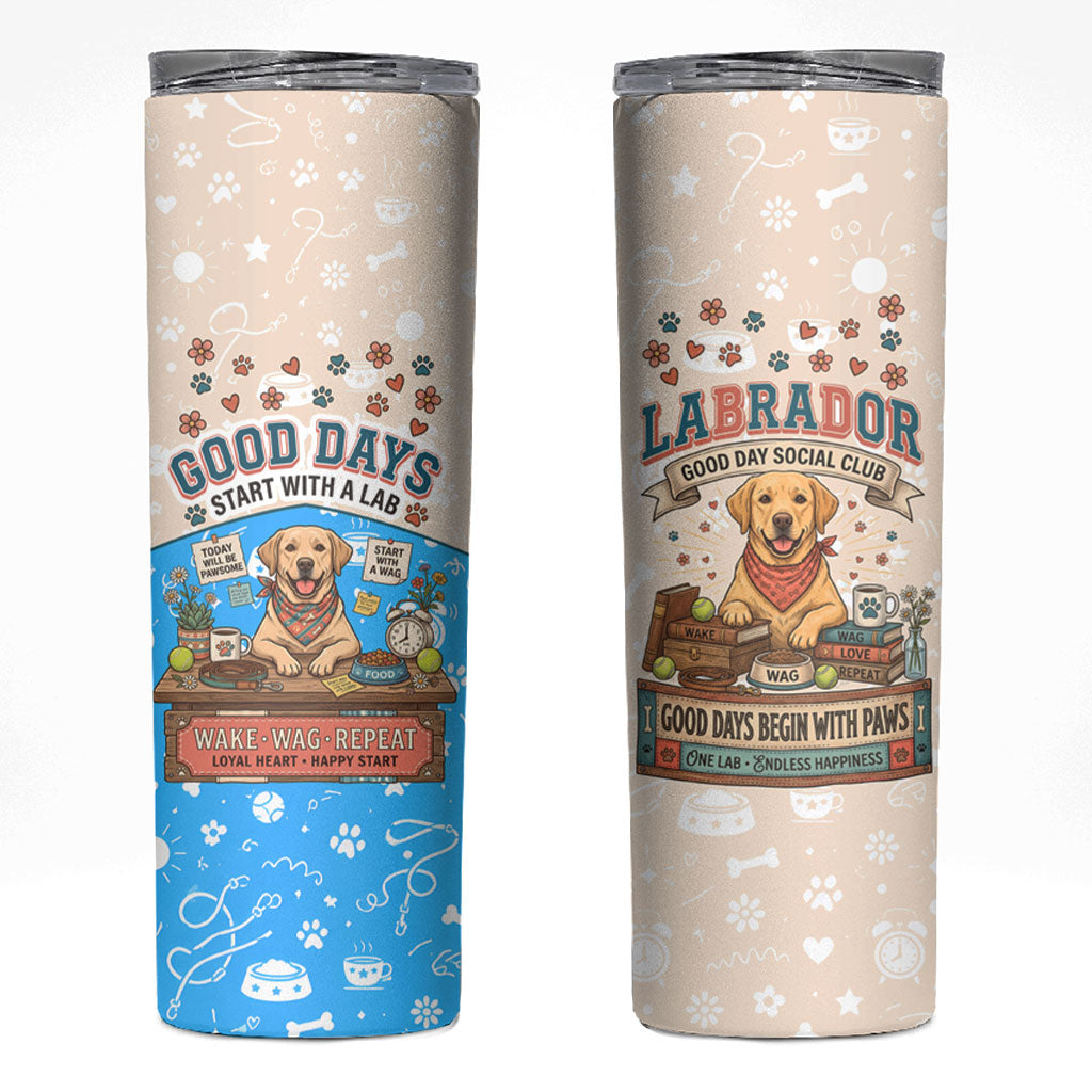 Labrador Good Days Start With A Lab Skinny Tumbler Retro Cute Yellow Lab Paws And Tennis Balls