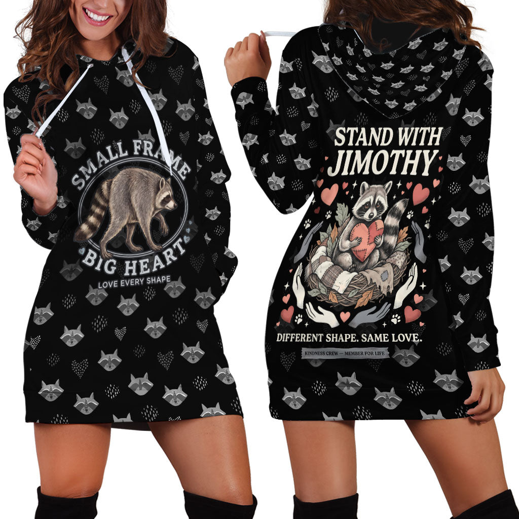 Jimothy The Raccoon Hoodie Dress Vintage Raccoon Small Frame Big Heart