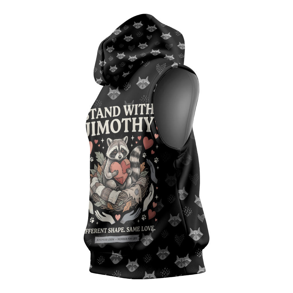 Jimothy The Raccoon Sleeveless Hoodie Vintage Raccoon Small Frame Big Heart