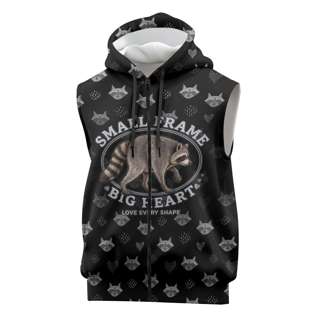 Jimothy The Raccoon Sleeveless Zip Hoodie Vintage Raccoon Small Frame Big Heart