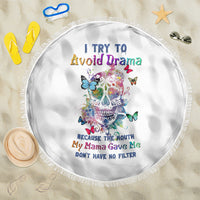 I Try To Avoid Drama Sugar Skull Colorful Beach Blanket - Wonder Print Shop