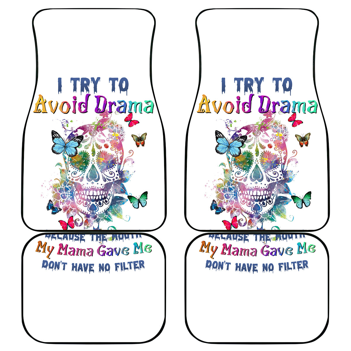 I Try To Avoid Drama Sugar Skull Colorful Car Mats - Wonder Print Shop