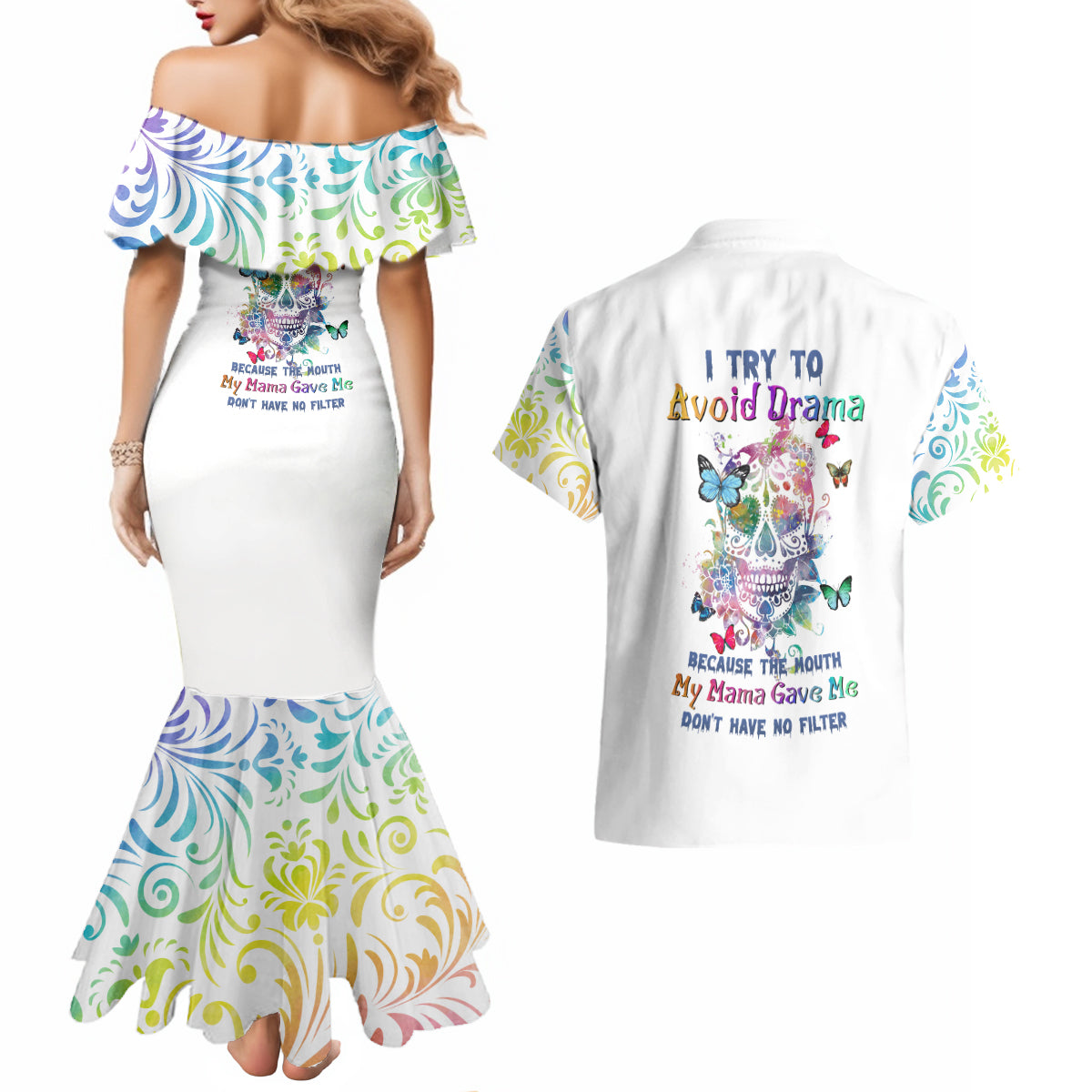 I Try To Avoid Drama Sugar Skull Colorful Couples Matching Mermaid Dress and Hawaiian Shirt - Wonder Print Shop