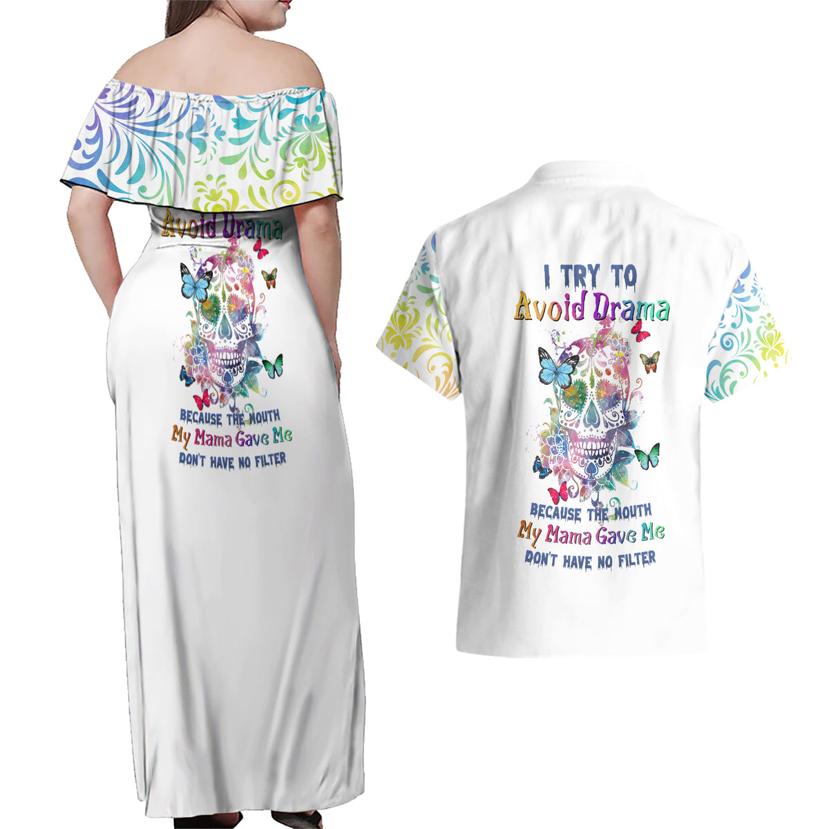 I Try To Avoid Drama Sugar Skull Colorful Couples Matching Off Shoulder Maxi Dress and Hawaiian Shirt - Wonder Print Shop