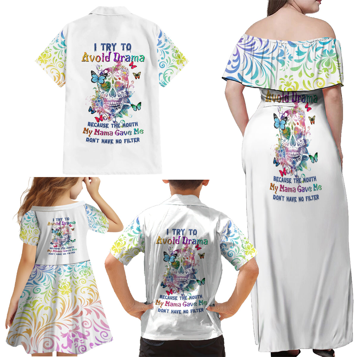 I Try To Avoid Drama Sugar Skull Colorful Family Matching Off Shoulder Maxi Dress and Hawaiian Shirt - Wonder Print Shop