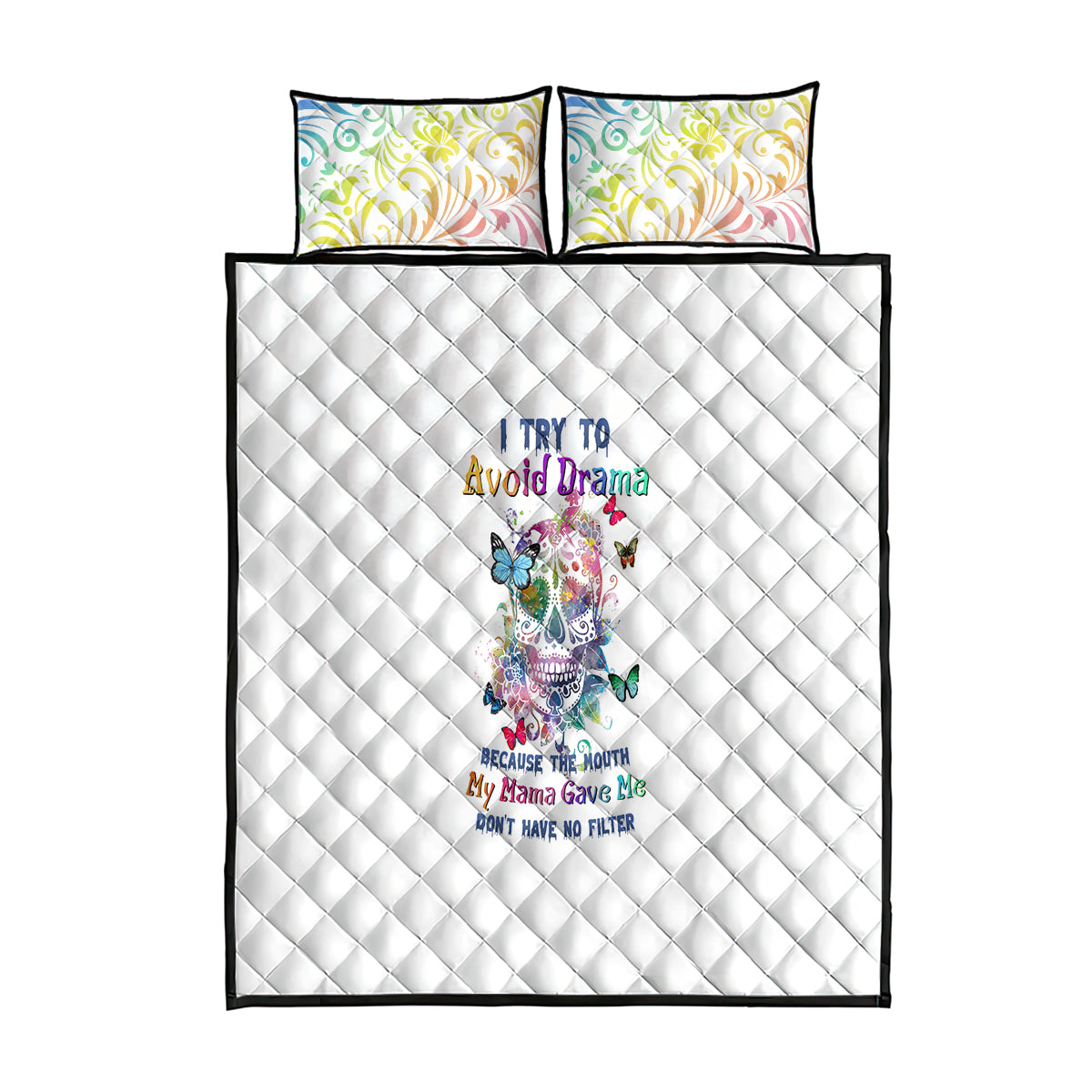 I Try To Avoid Drama Sugar Skull Colorful Quilt Bed Set - Wonder Print Shop