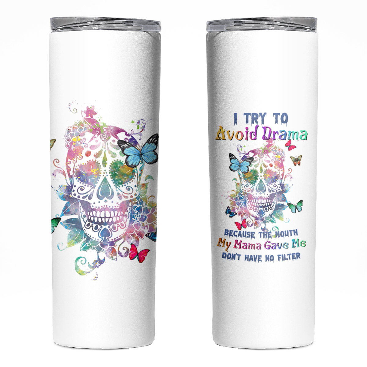I Try To Avoid Drama Sugar Skull Colorful Skinny Tumbler - Wonder Print Shop