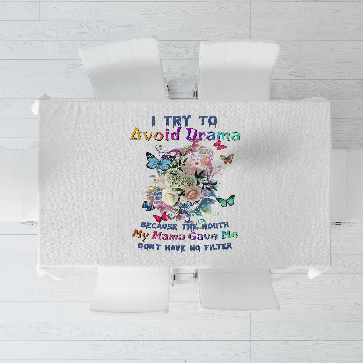 I Try To Avoid Drama Sugar Skull Colorful Tablecloth - Wonder Print Shop