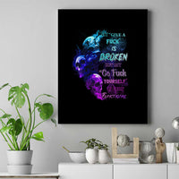 My Give A F Is Broken All Canvas Wall Art - Wonder Print Shop