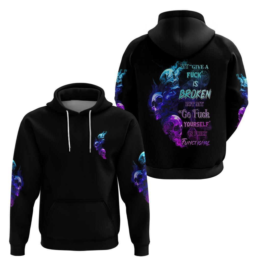 My Give A F Is Broken All Hoodie - Wonder Print Shop