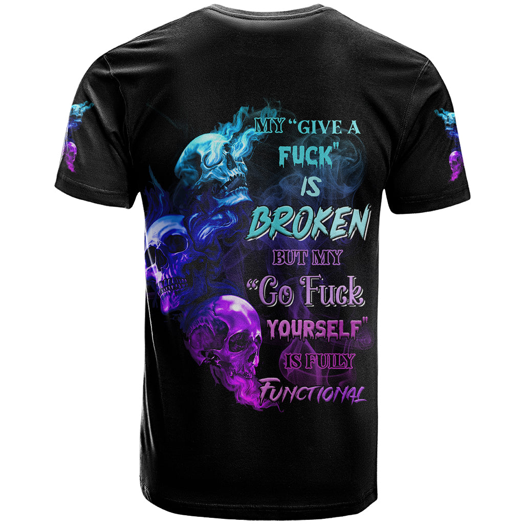 My Give A F Is Broken All T Shirt - Wonder Print Shop