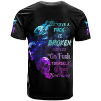 My Give A F Is Broken All T Shirt - Wonder Print Shop