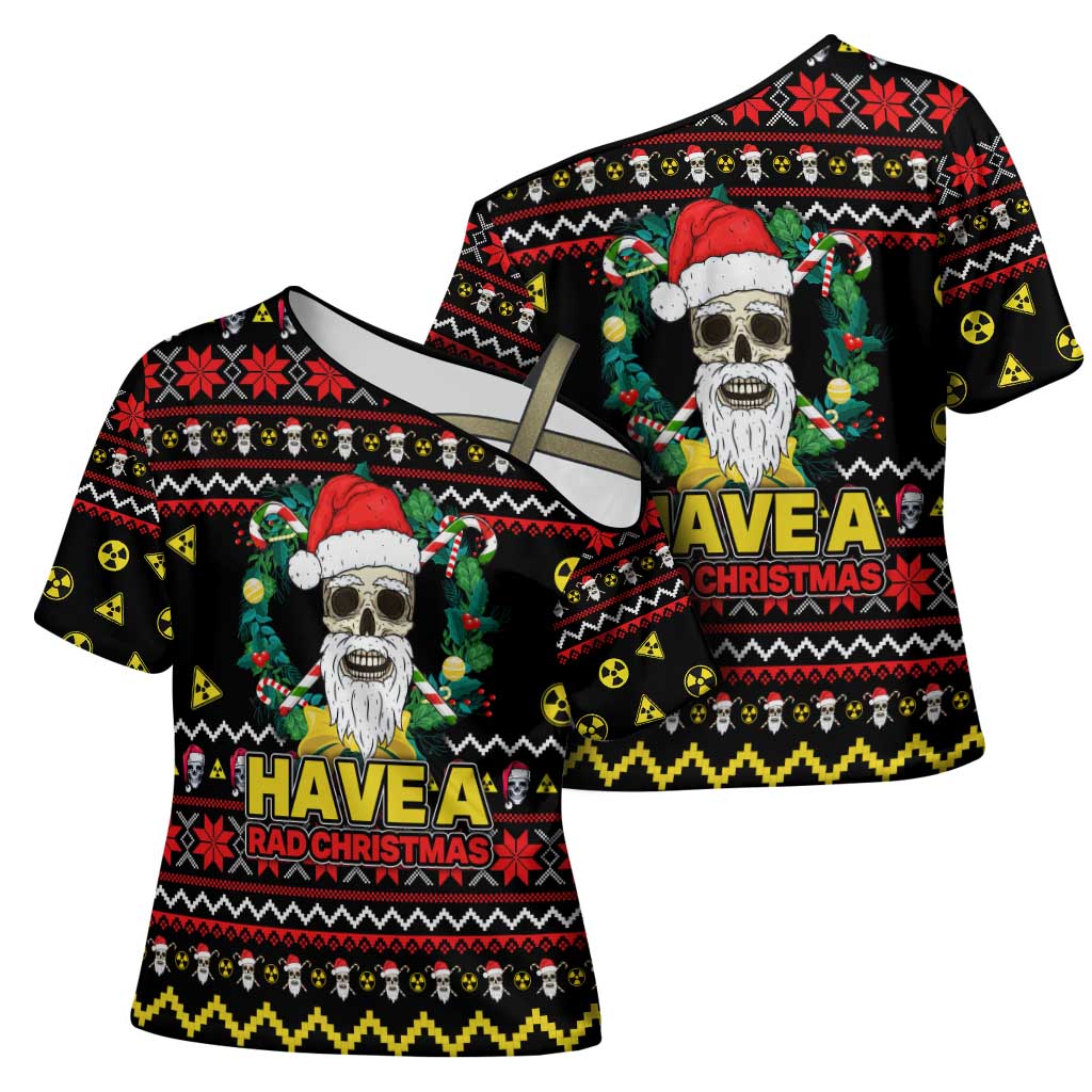 Skull Have A Rad Christmas Cross Shoulder Shirt Xmas Holiday Patterns - Wonder Print Shop