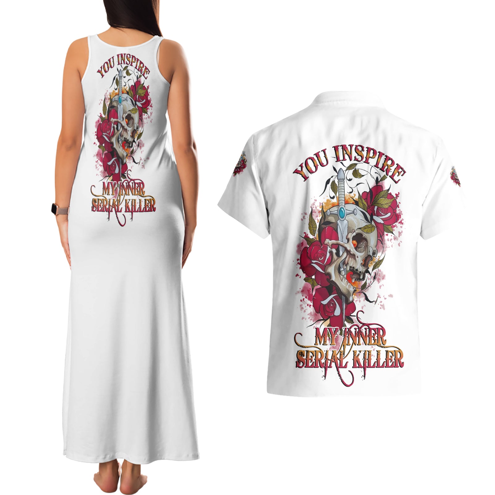 You Inspire My Inner Serial K Skull Rose Couples Matching Tank Maxi Dress and Hawaiian Shirt - Wonder Print Shop