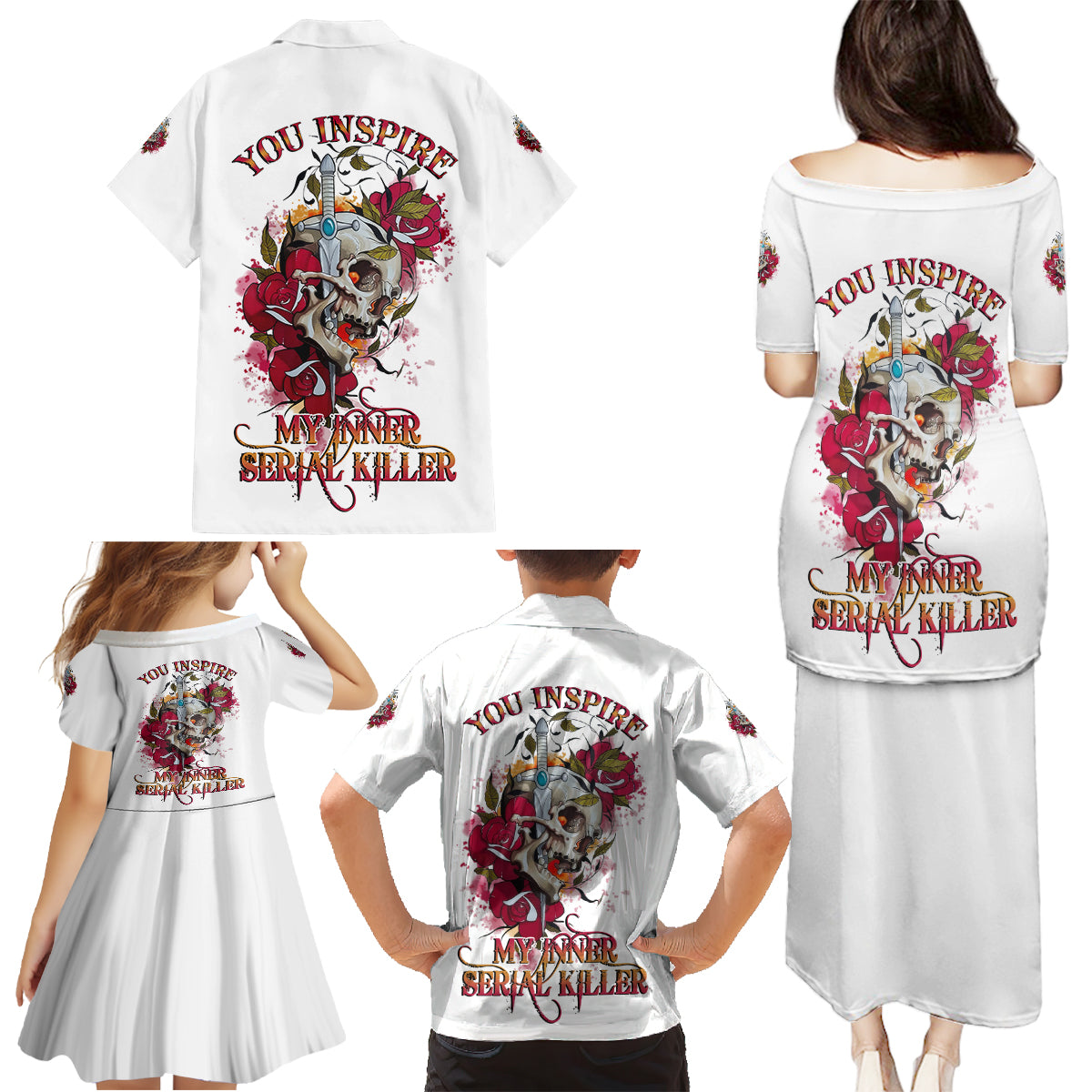You Inspire My Inner Serial K Skull Rose Family Matching Puletasi Dress and Hawaiian Shirt - Wonder Print Shop