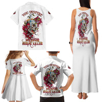 You Inspire My Inner Serial K Skull Rose Family Matching Tank Maxi Dress and Hawaiian Shirt - Wonder Print Shop