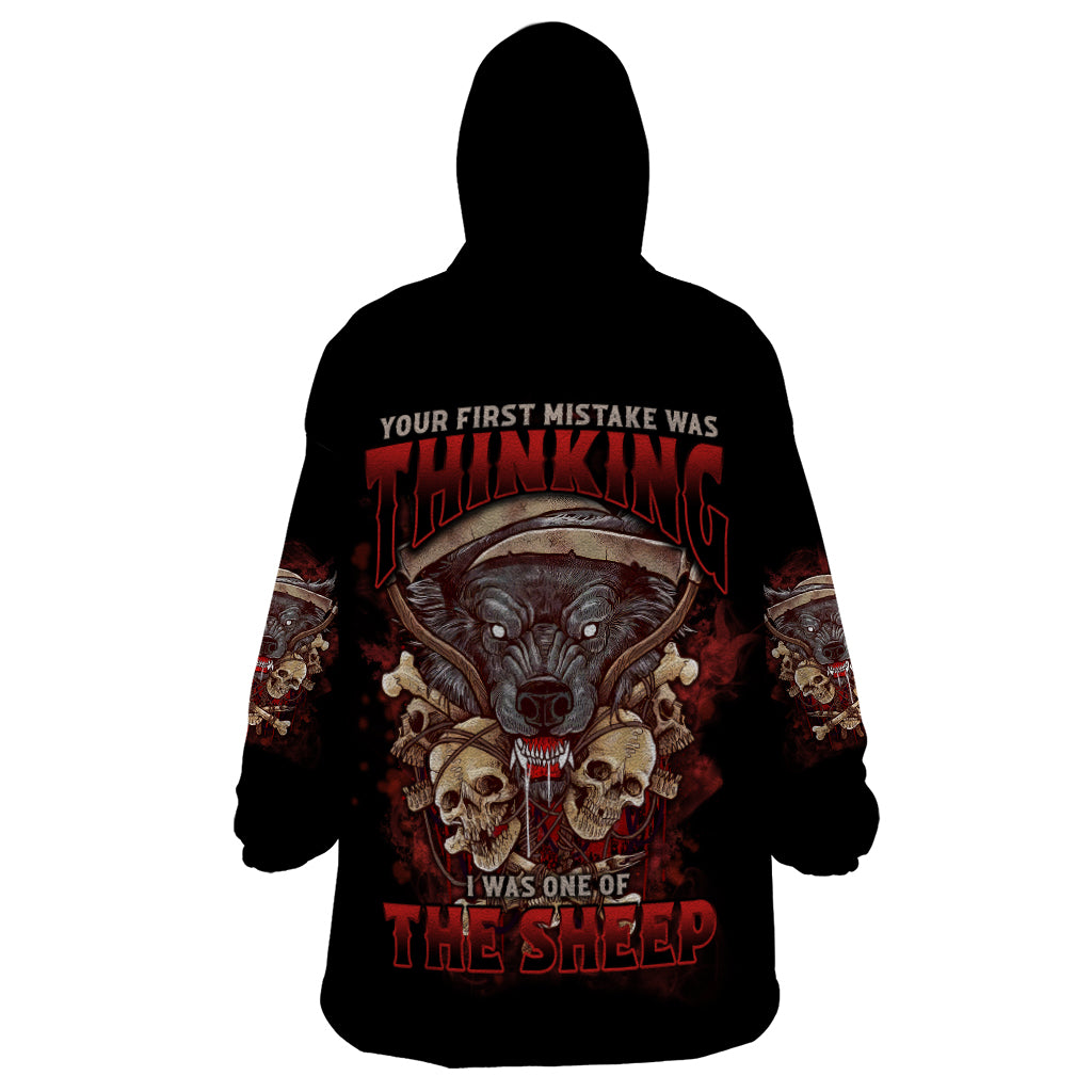 Your First Mistake Was Thingking Wearable Blanket Hoodie - Wonder Print Shop