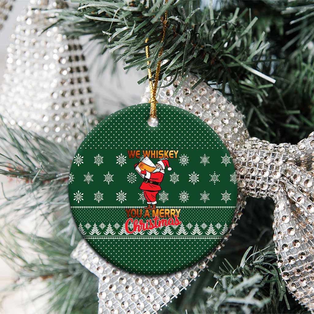 Funny Whiskey Christmas Ceramic Ornament with Santa Holding Mug and We Whiskey You a Merry Christmas Quote - Wonder Print Shop