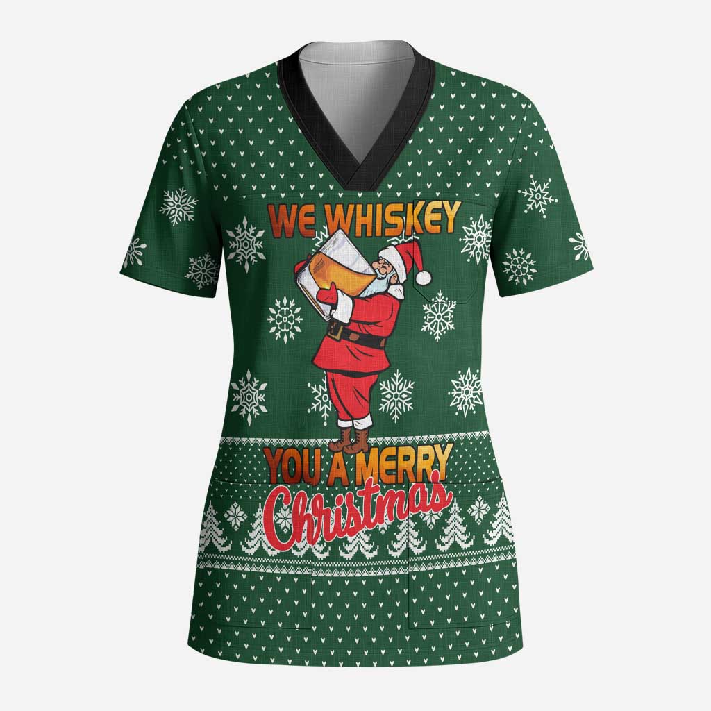 Funny Whiskey Christmas Scrub Top with Santa Holding Mug and We Whiskey You a Merry Christmas Quote - Wonder Print Shop
