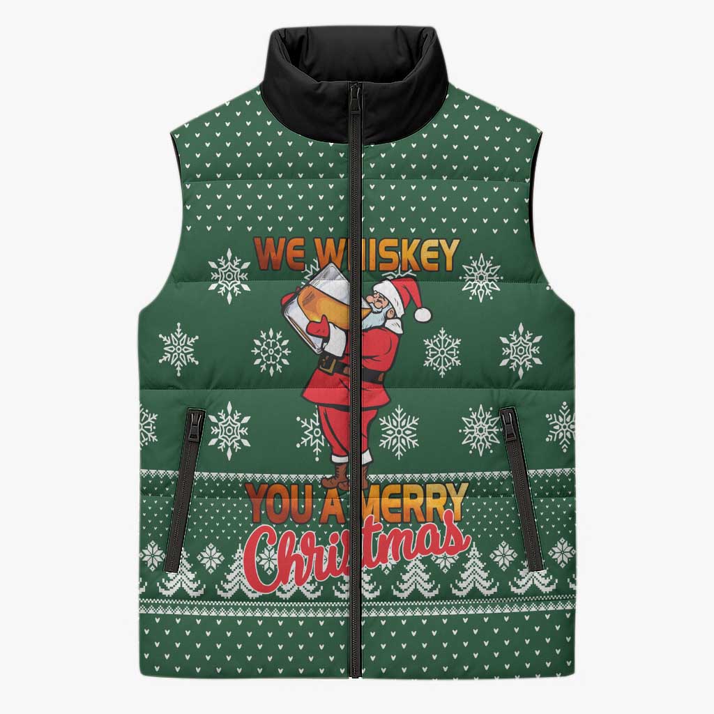 Funny Whiskey Christmas Sleeveless Puffer Jacket with Santa Holding Mug and We Whiskey You a Merry Christmas Quote - Wonder Print Shop