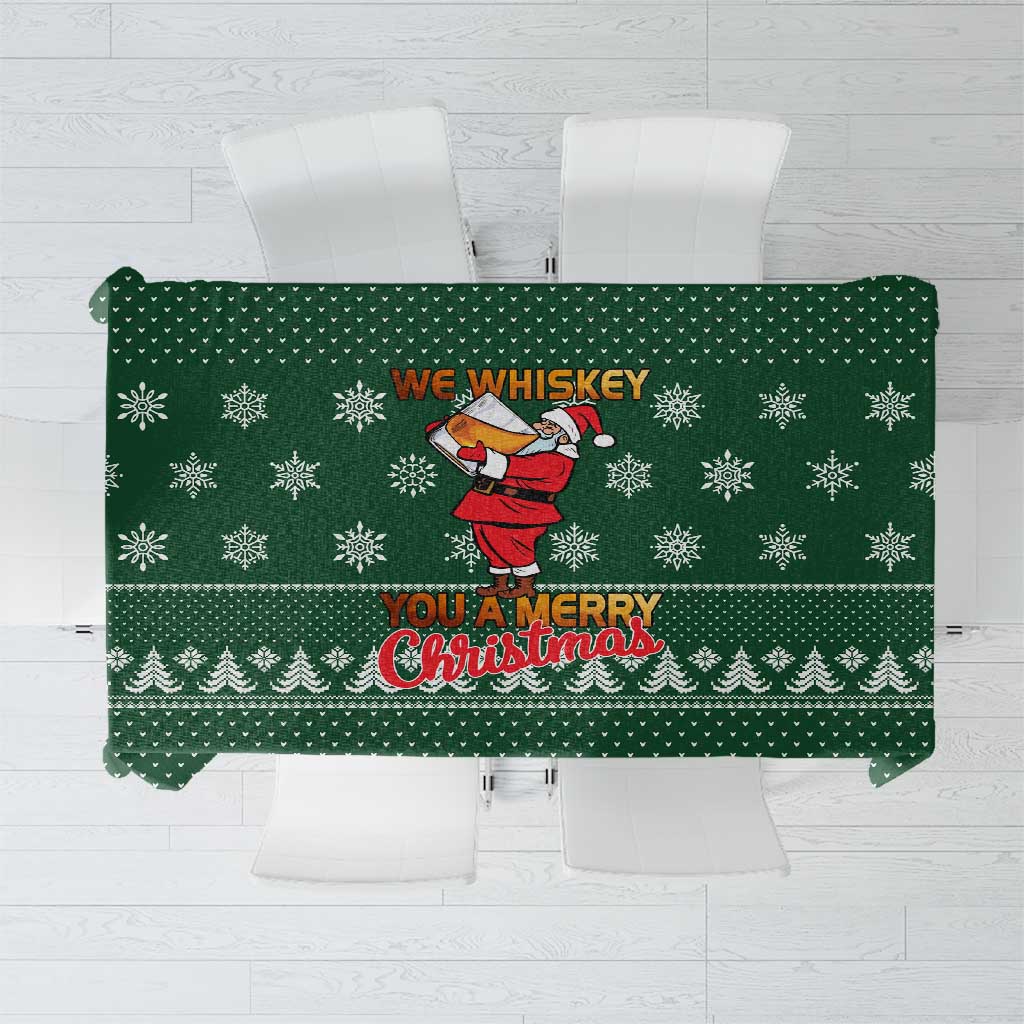 Funny Whiskey Christmas Tablecloth with Santa Holding Mug and We Whiskey You a Merry Christmas Quote - Wonder Print Shop