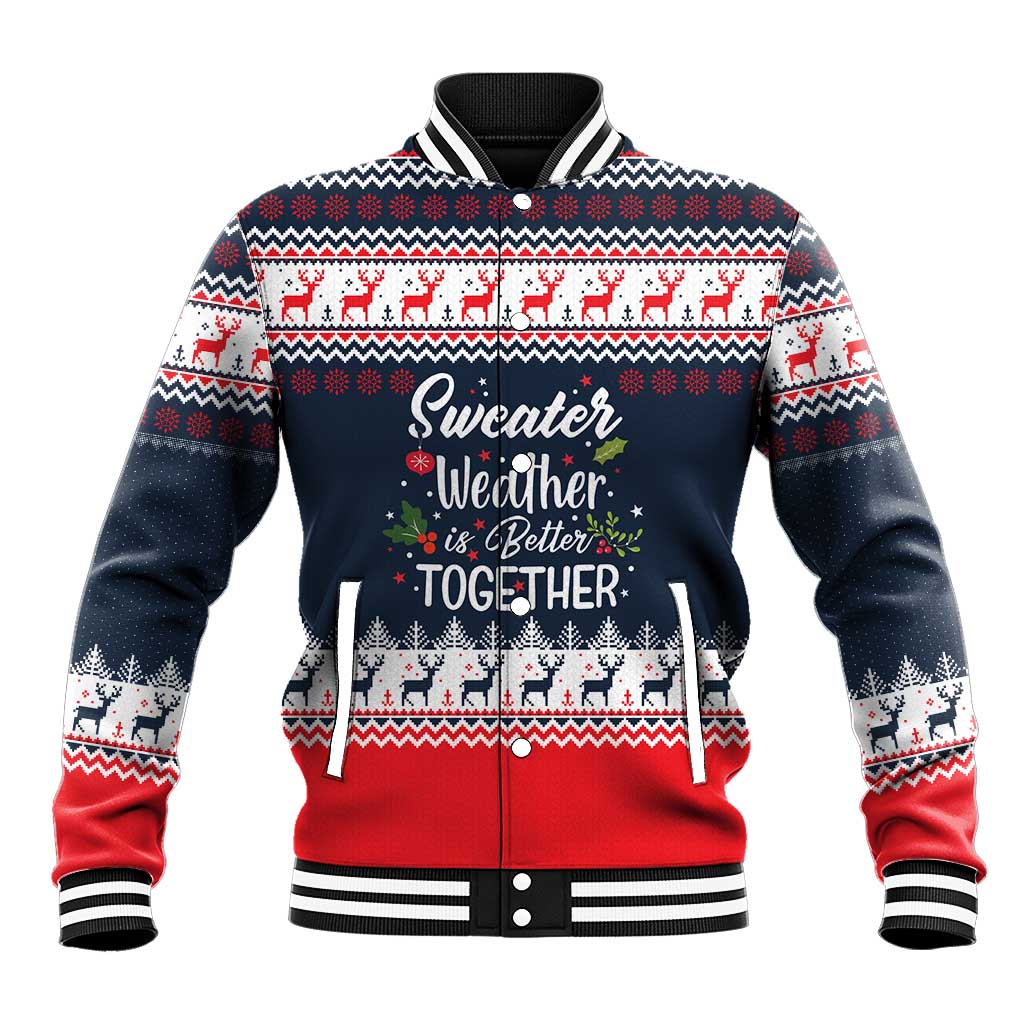 Sweater Weather Christmas Baseball Jacket with Better Together Quote and Reindeer Snowflake - Wonder Print Shop