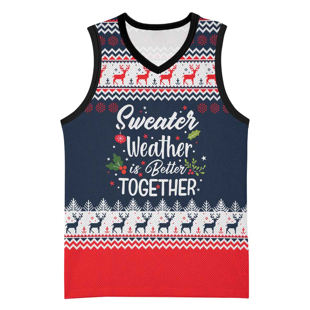 Sweater Weather Christmas Basketball Jersey with Better Together Quote and Reindeer Snowflake - Wonder Print Shop
