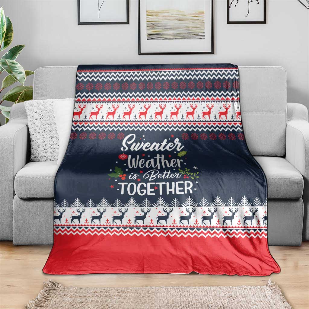 Sweater Weather Christmas Blanket with Better Together Quote and Reindeer Snowflake - Wonder Print Shop