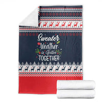 Sweater Weather Christmas Blanket with Better Together Quote and Reindeer Snowflake - Wonder Print Shop