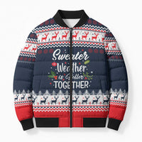 Sweater Weather Christmas Bomber Puffer Jacket with Better Together Quote and Reindeer Snowflake - Wonder Print Shop