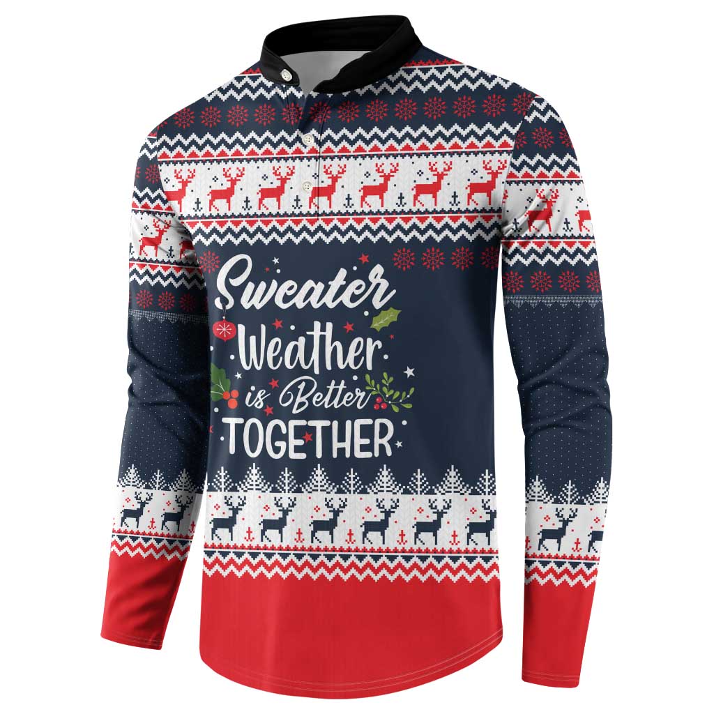 Sweater Weather Christmas Button Sweatshirt with Better Together Quote and Reindeer Snowflake - Wonder Print Shop