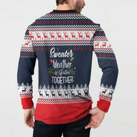 Sweater Weather Christmas Button Sweatshirt with Better Together Quote and Reindeer Snowflake - Wonder Print Shop