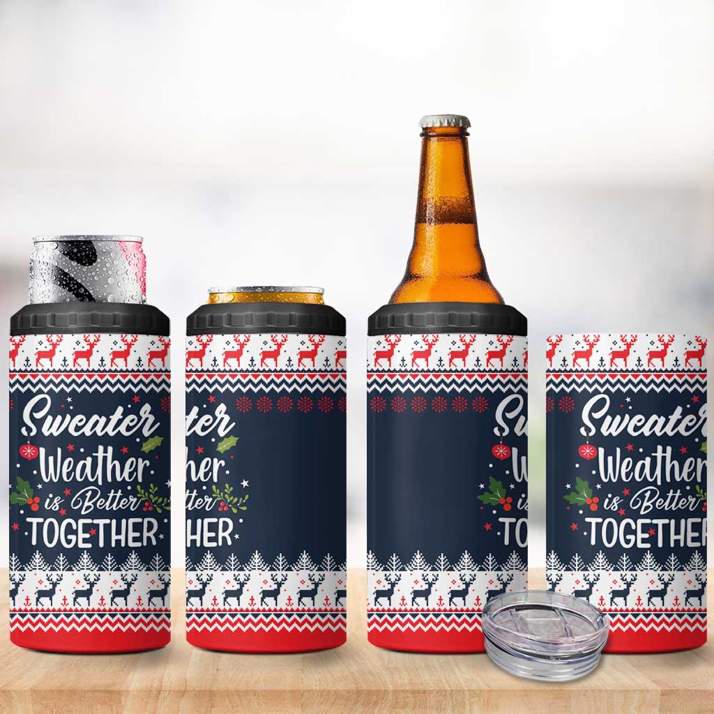 Sweater Weather Christmas 4 in 1 Can Cooler Tumbler with Better Together Quote and Reindeer Snowflake - Wonder Print Shop