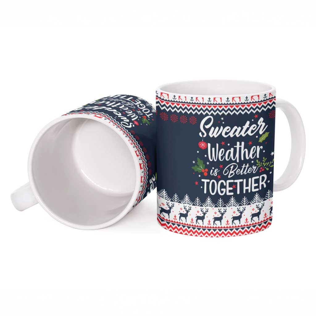 Sweater Weather Christmas Ceramic Mug with Better Together Quote and Reindeer Snowflake - Wonder Print Shop