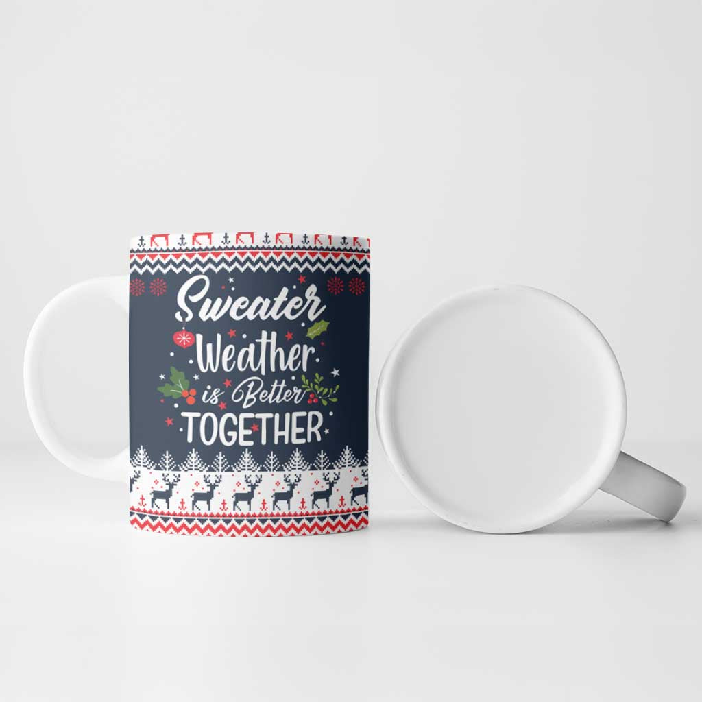 Sweater Weather Christmas Ceramic Mug with Better Together Quote and Reindeer Snowflake - Wonder Print Shop
