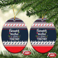 Sweater Weather Christmas Ceramic Ornament with Better Together Quote and Reindeer Snowflake - Wonder Print Shop
