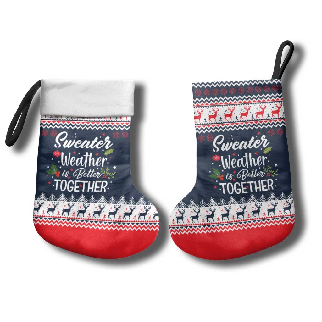 Sweater Weather Christmas Stocking with Better Together Quote and Reindeer Snowflake - Wonder Print Shop