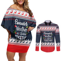 Sweater Weather Christmas Couples Matching Off Shoulder Short Dress and Long Sleeve Button Shirt with Better Together Quote and Reindeer Snowflake - Wonder Print Shop