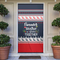 Sweater Weather Christmas Door Cover with Better Together Quote and Reindeer Snowflake - Wonder Print Shop