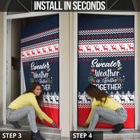 Sweater Weather Christmas Door Cover with Better Together Quote and Reindeer Snowflake - Wonder Print Shop